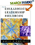 Collaborative Leadership Fieldbook